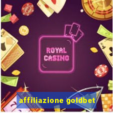 affiliazione goldbet