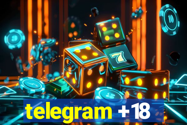 telegram +18