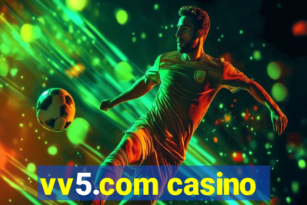 vv5.com casino