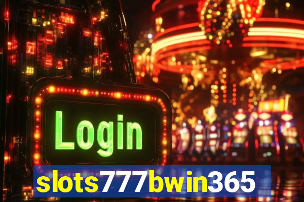 slots777bwin365