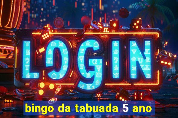 bingo da tabuada 5 ano