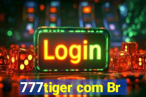 777tiger com Br