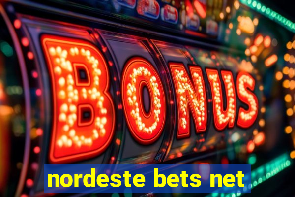 nordeste bets net