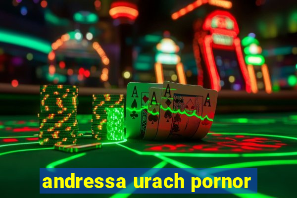 andressa urach pornor