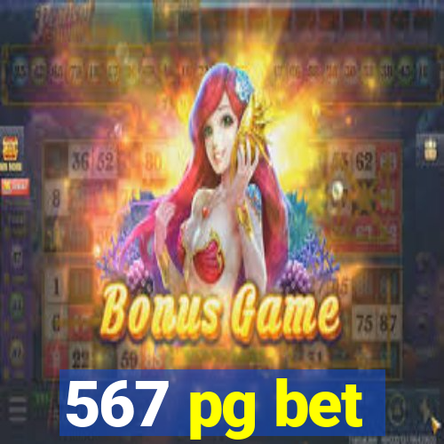 567 pg bet