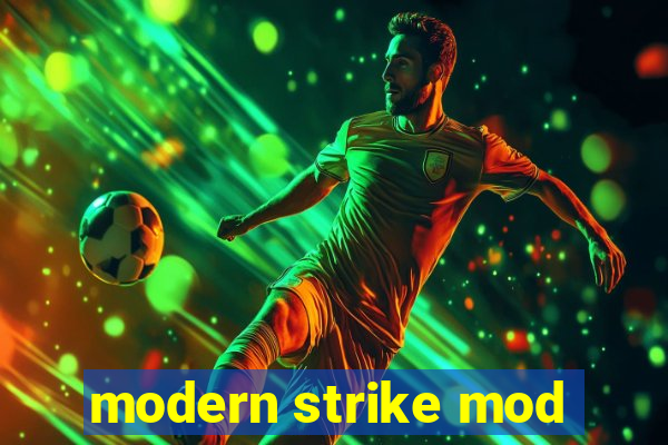 modern strike mod