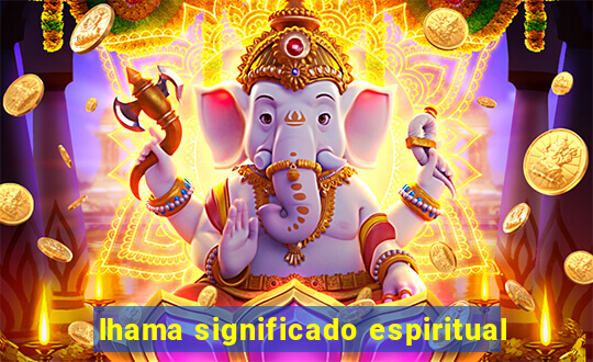 lhama significado espiritual