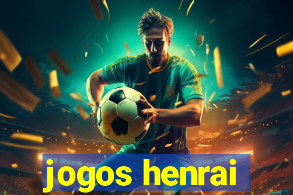 jogos henrai