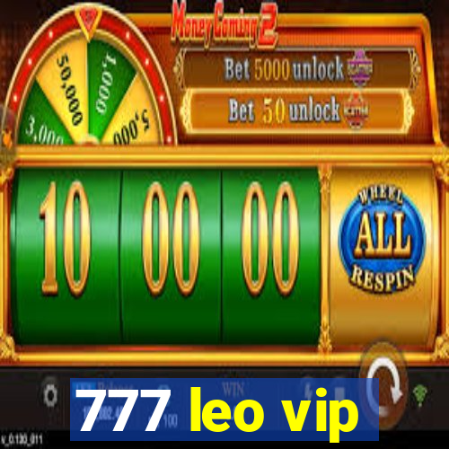 777 leo vip