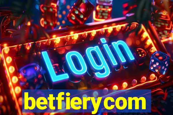 betfierycom