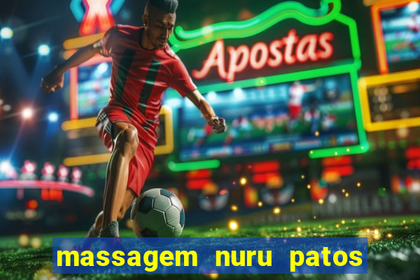 massagem nuru patos de minas