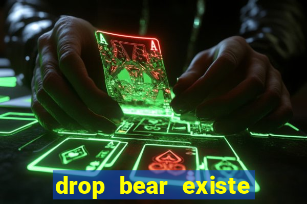 drop bear existe no brasil