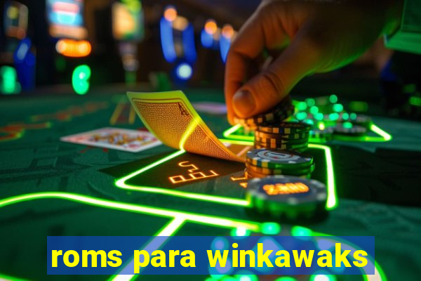 roms para winkawaks