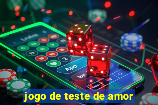 jogo de teste de amor