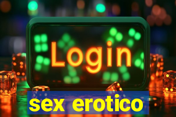 sex erotico