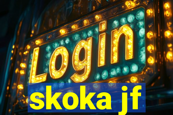 skoka jf