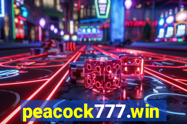 peacock777.win