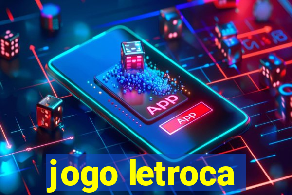 jogo letroca