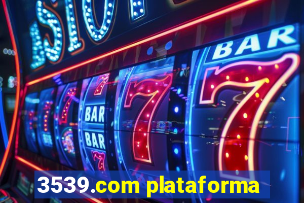 3539.com plataforma