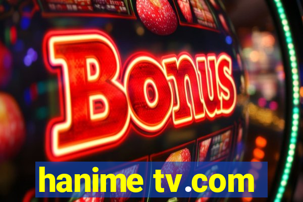 hanime tv.com