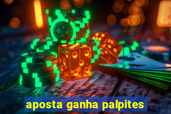 aposta ganha palpites