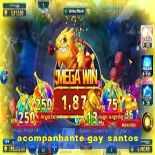 acompanhante gay santos