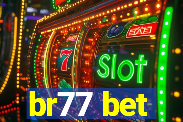 br77 bet