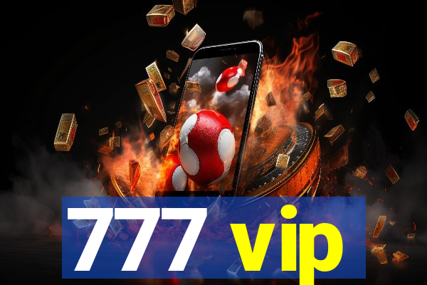 777 vip