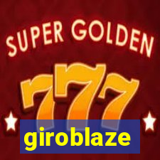 giroblaze