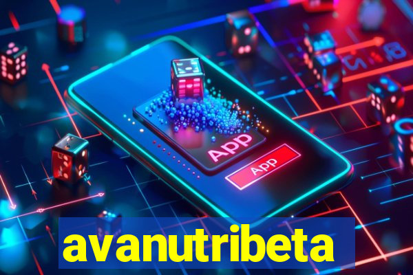 avanutribeta