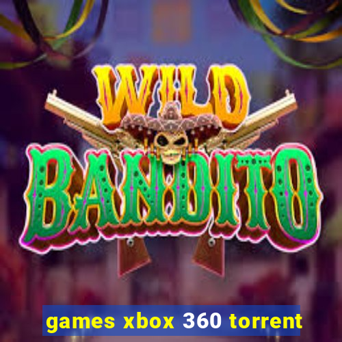 games xbox 360 torrent