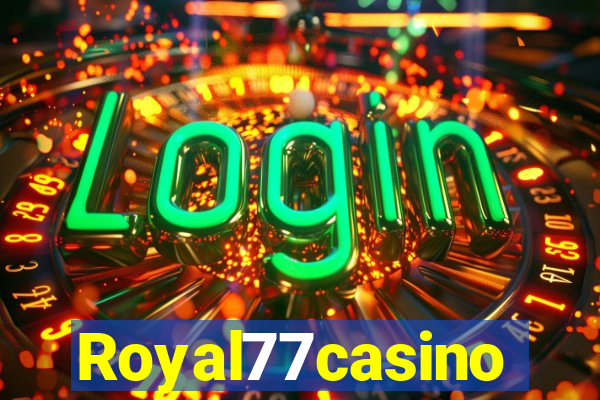 Royal77casino