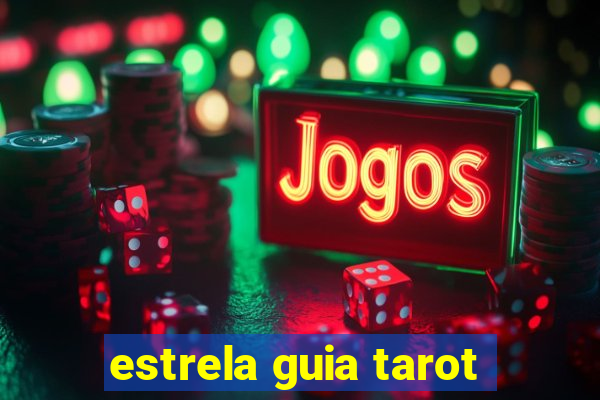 estrela guia tarot