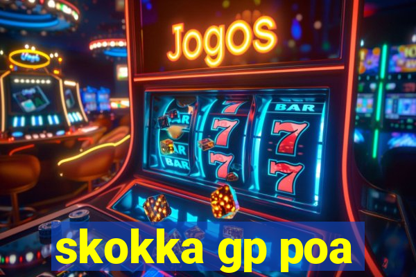 skokka gp poa