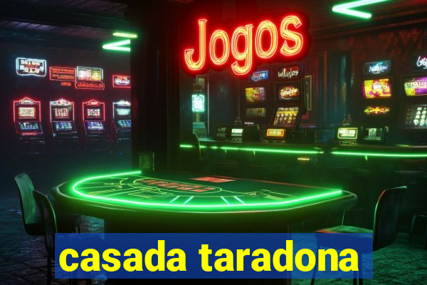 casada taradona