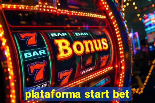 plataforma start bet