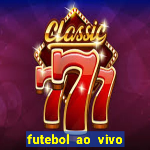 futebol ao vivo sem virus