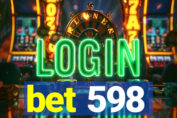 bet 598