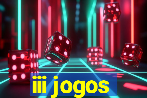 iii jogos