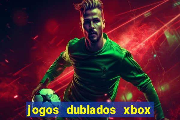 jogos dublados xbox 360 rgh download