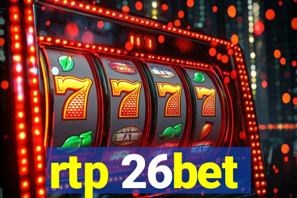 rtp 26bet