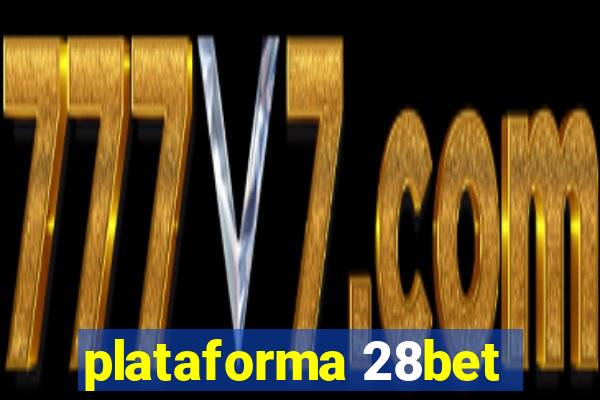 plataforma 28bet