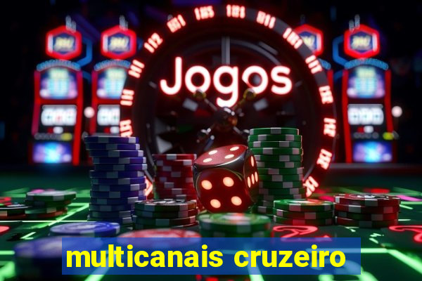 multicanais cruzeiro