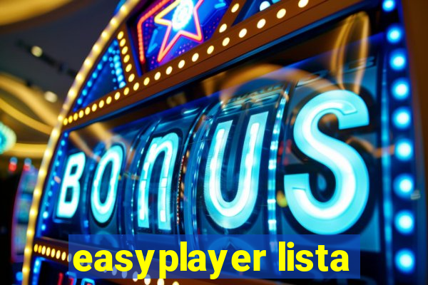 easyplayer lista