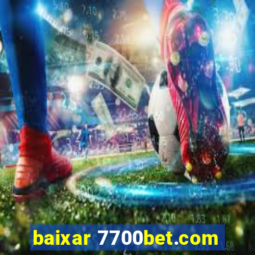 baixar 7700bet.com