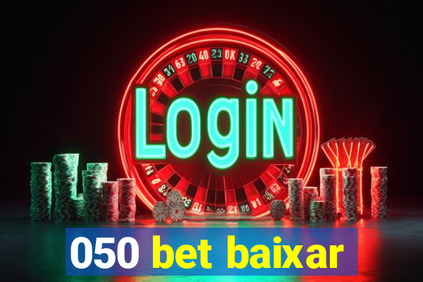 050 bet baixar