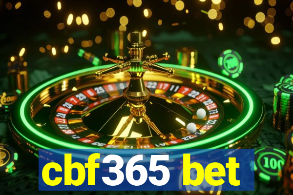 cbf365 bet