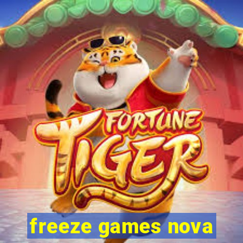 freeze games nova