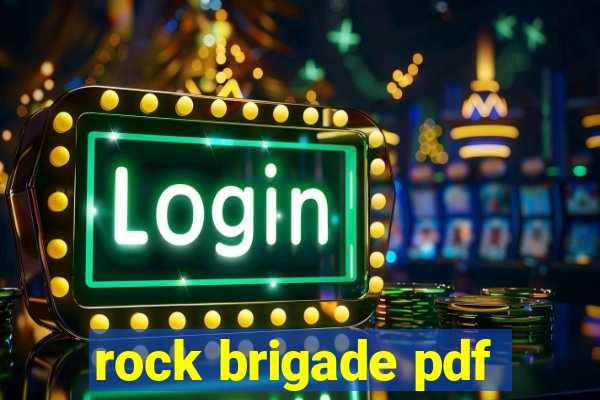 rock brigade pdf