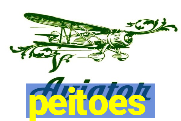 peitoes